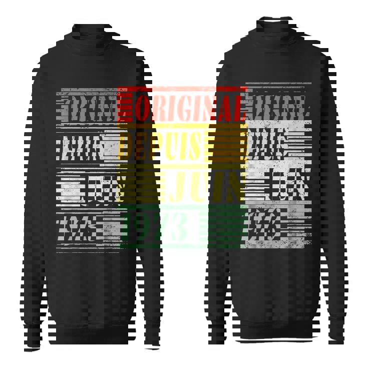 Juin 1973 51 Ans Cadeau Anniversaire Homme Juin 1973 Sweater e
