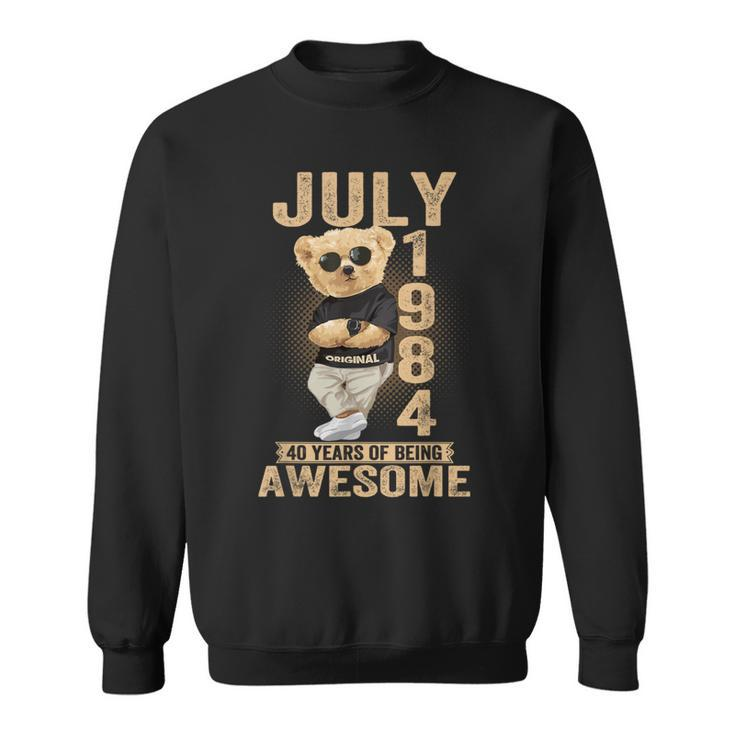 July 40Th Birthday 1984 Awesome Teddy Bear Sweatshirt