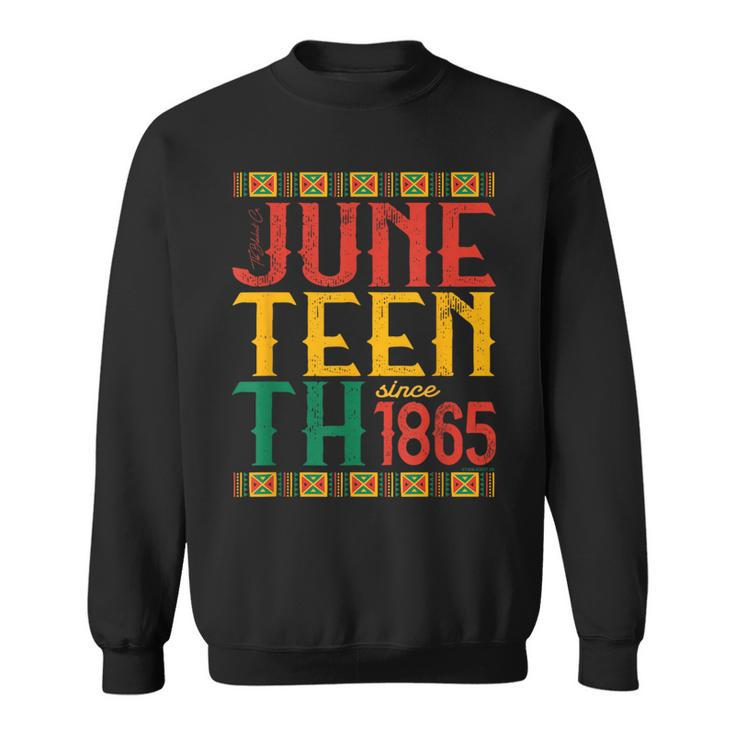 Junenth Freedom Independence 1865 Vintage Black History Sweatshirt