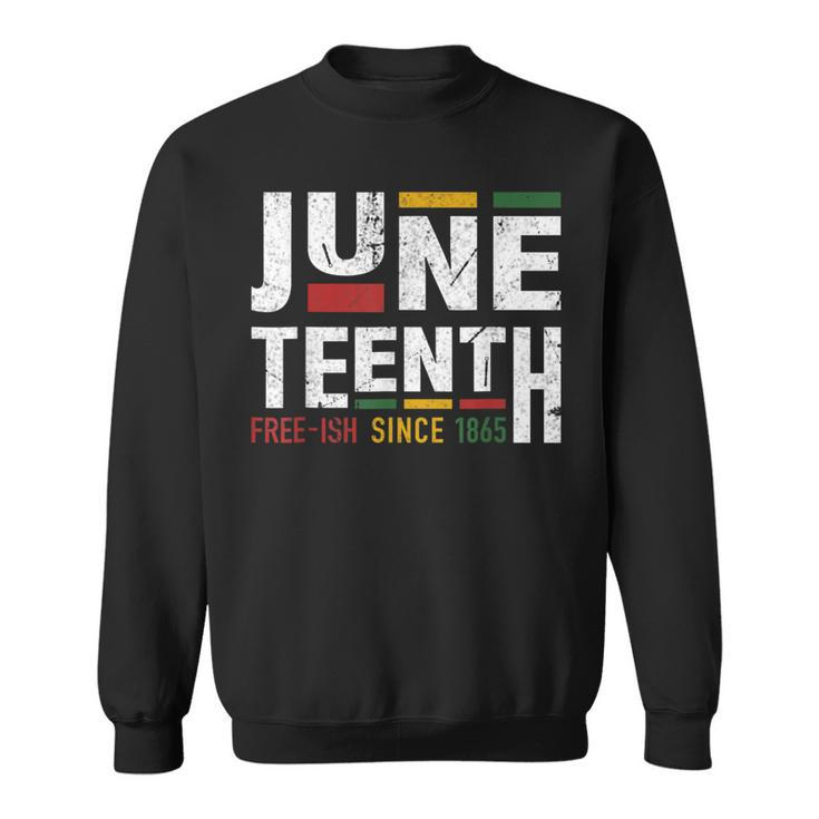 Junenth Freeish Since 1865 For Black African Freedom Sweatshirt