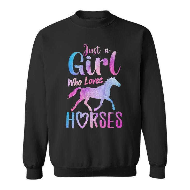 Just A Girl Who Loves Horses Riding Cute Horse Girls Women Sweatshirt