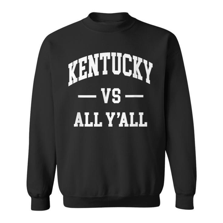 Kentucky Vs All Y'all Throwback Classic Sweatshirt