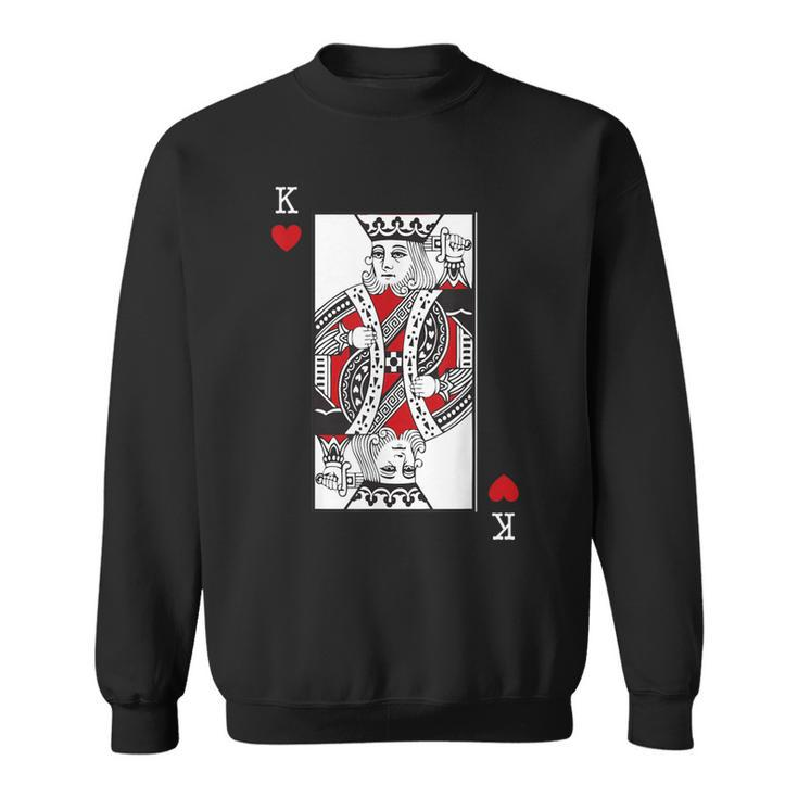 King Of Hearts Valentines Day Cool Playing Card Poker Casino Sweatshirt