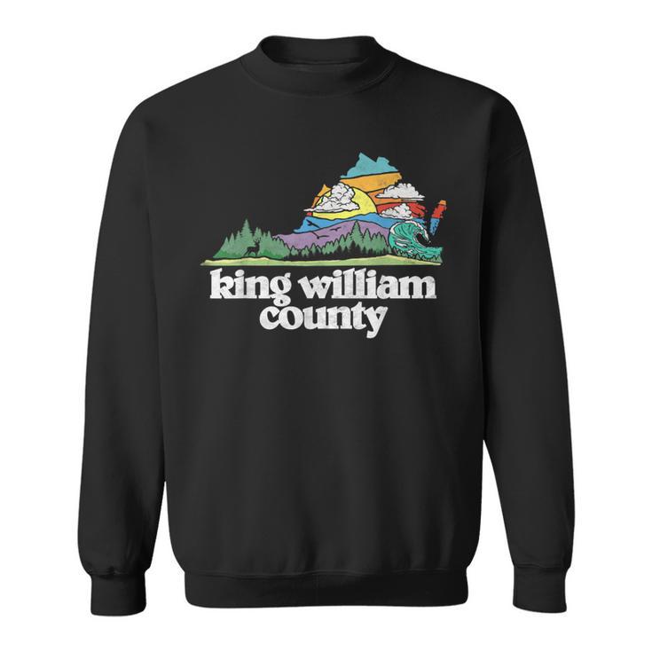 King William County Virginia Outdoors & Nature Lover Sweatshirt