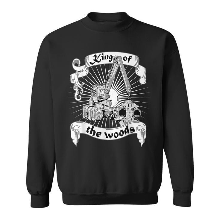 King Of The Woods Förster Holzfäller Waldarbeiter Harvester Sweatshirt