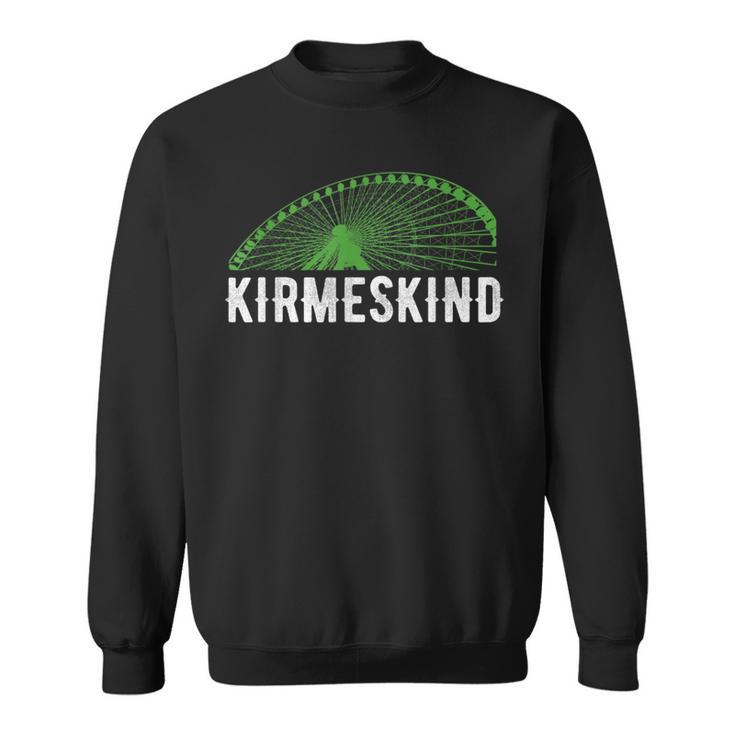 Kirmeskind Kirmes Ferrenrad Rummelplatz Sweatshirt