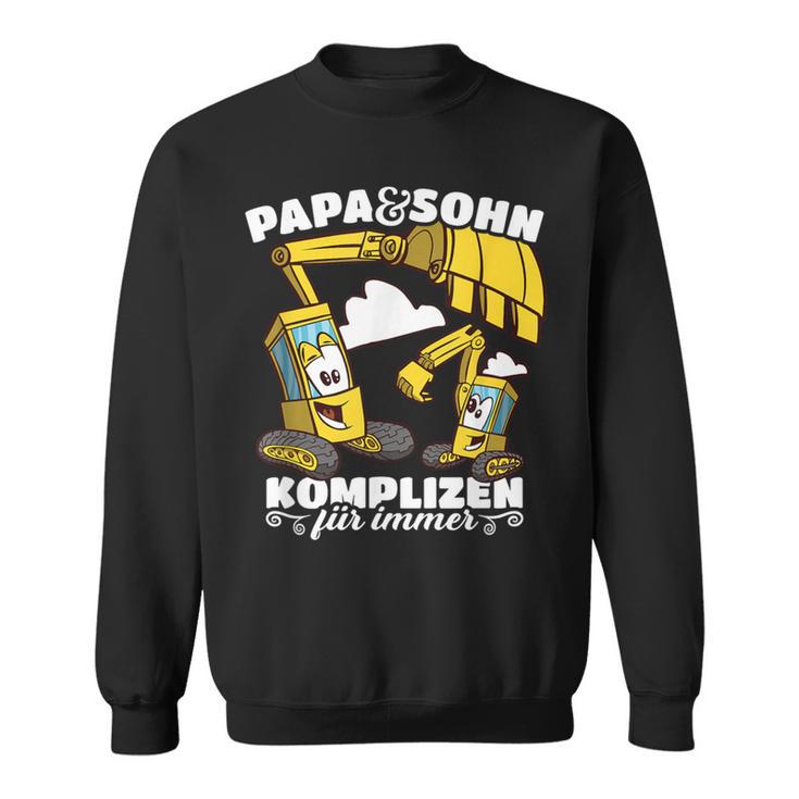 Komplizen Für Immer Digger Papa Und Son Partnerlook Sweatshirt