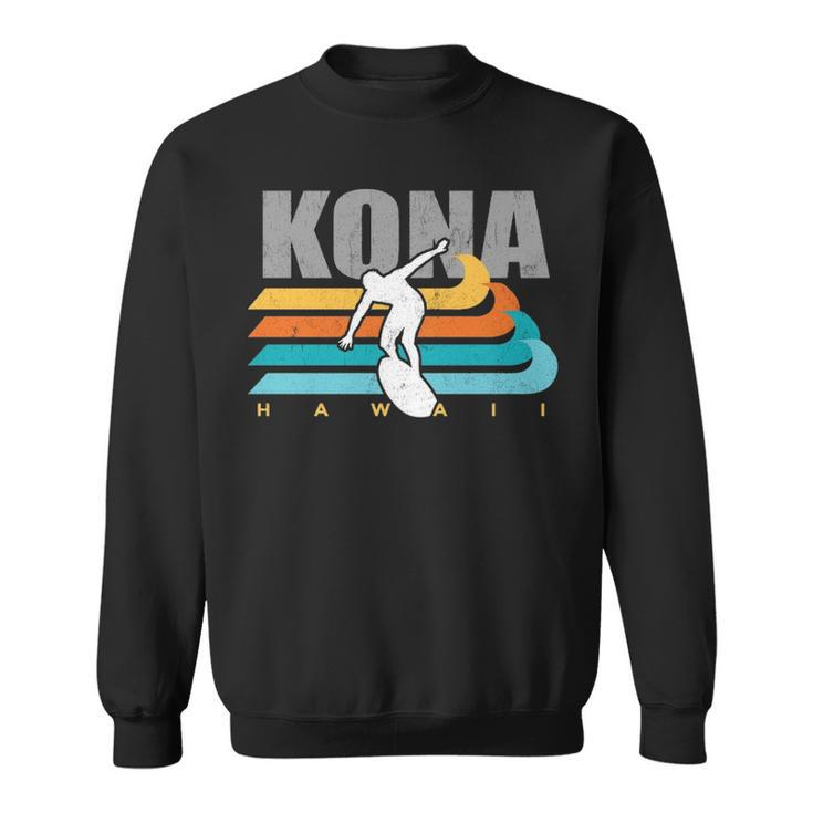Kona Hawaii Surfing Big Wave Surf Kailua Vintage Big Island Sweatshirt