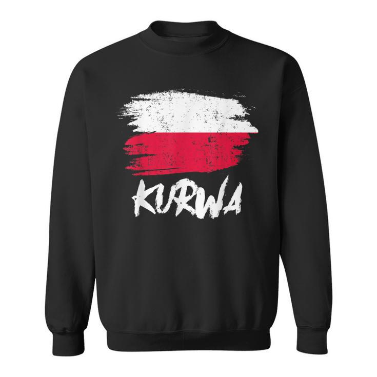 Kurwa Polska Poland Polish Sweatshirt