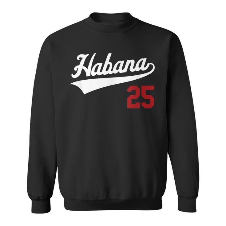 La Habana Camiseta Beisbol Havana Cuba Baseball Jersey 25 Sweatshirt
