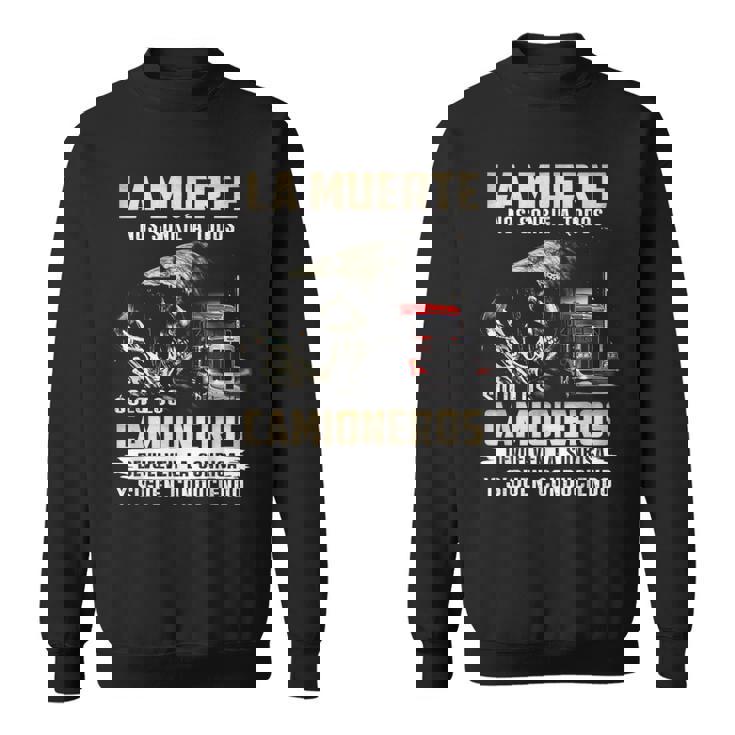La Muerte Nos Sonríe A Todos Solo Los Camioneros Devuelven Camisa de entrenamiento