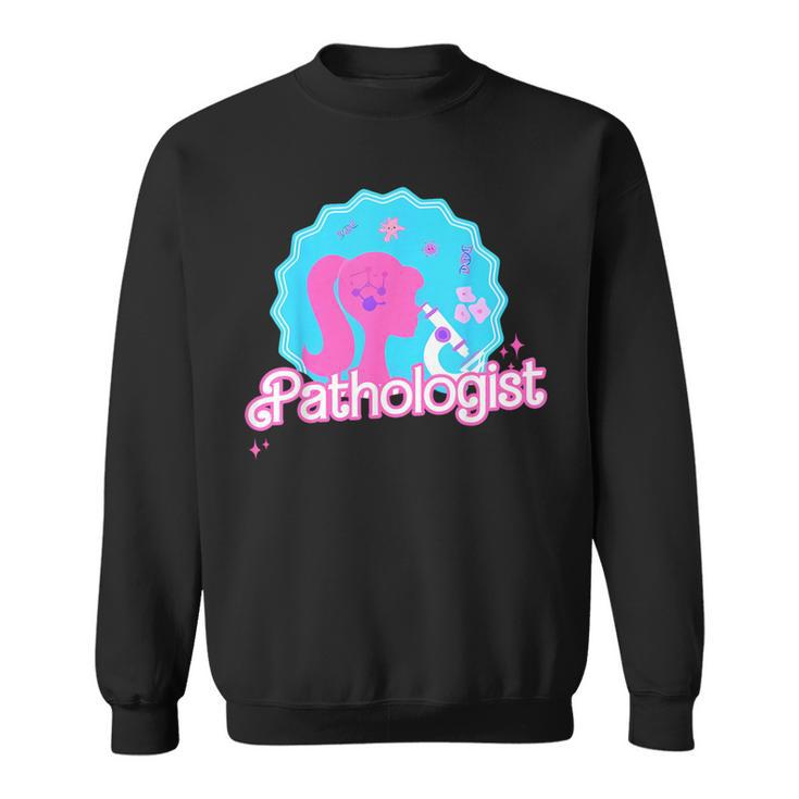 The Lab Is Everything The Forefront Of Saving Pathologist Sweatshirt