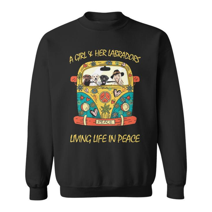 Labrador Living Life In Peace Sweatshirt