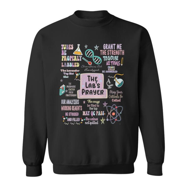 The Lab's Prayer Medical Laboratory Scientist On Back Sweatshirt