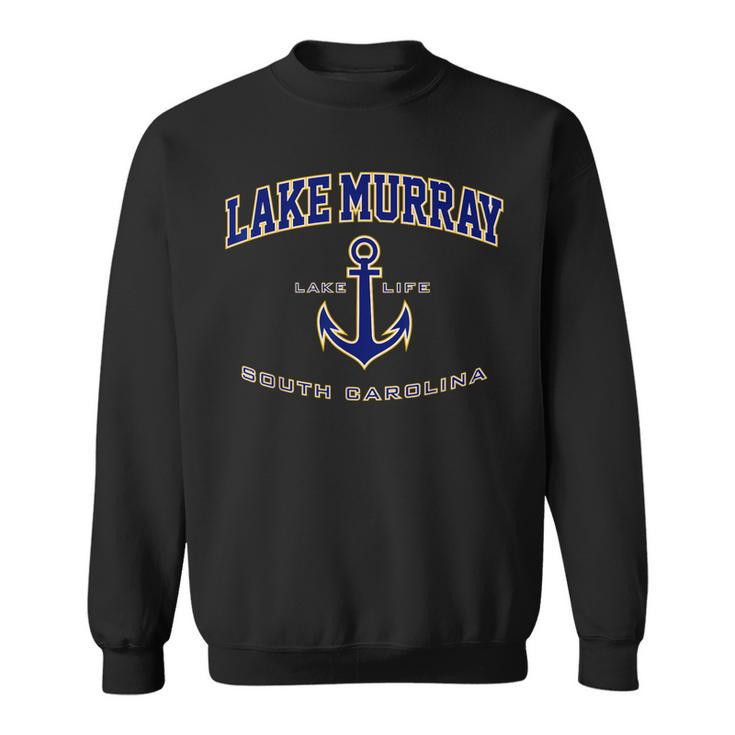 Lake Murray Sc For Women Men Girls & Boys Sweatshirt