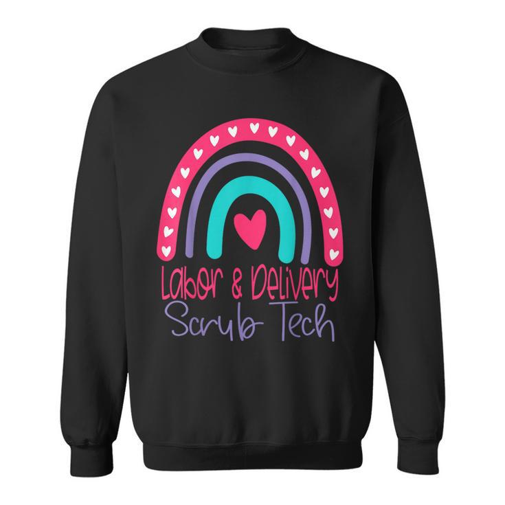 L&D Scrub Tech Labor And Delivery Surgical Technologist Sweatshirt