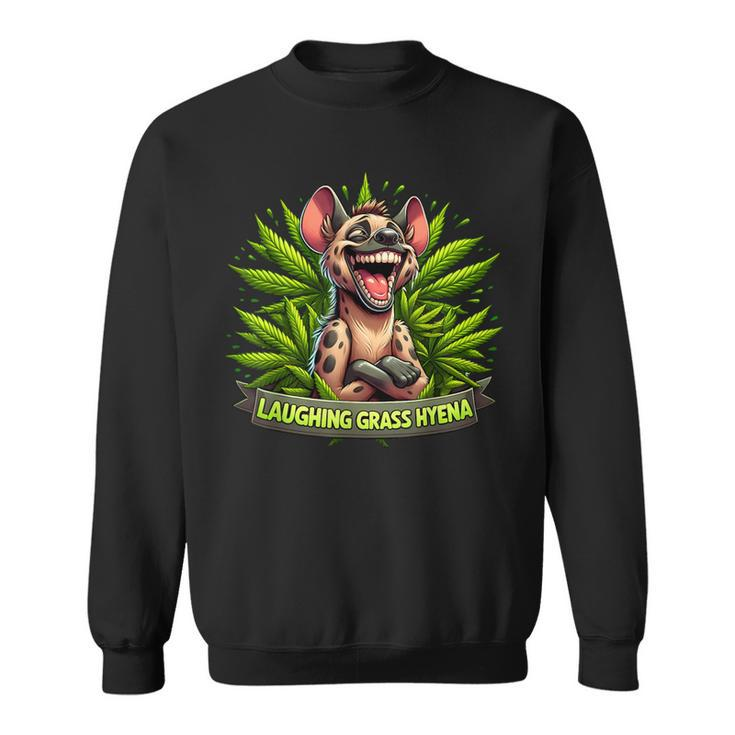Laughing Grass Hyena Weed Leaf Cannabis Marijuana Stoner 420 Sweatshirt