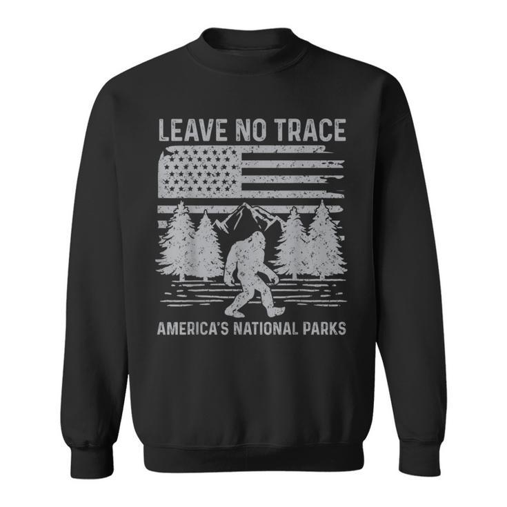 Leave No Trace America National Parks No Trace Bigfoot Sweatshirt