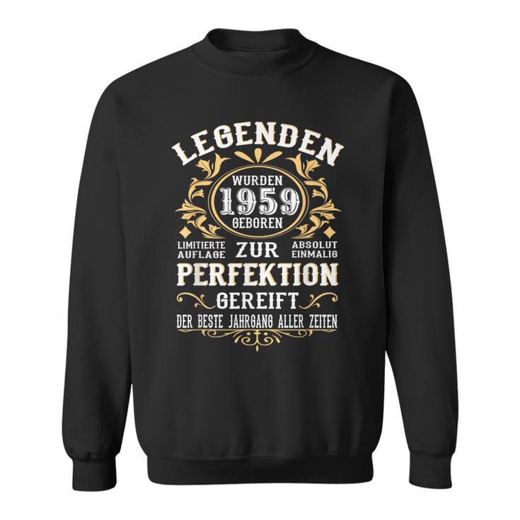 Legends 1959 Geboren Vintage 1959 Birthday Sweatshirt