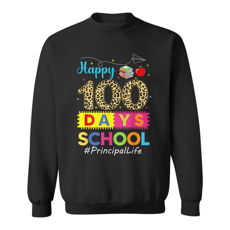 Leopard 100Th Day Of School Principal Life 100 Days Smarter Sweatshirt