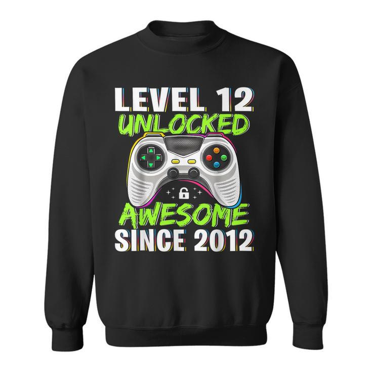 Level 12 Unlocked Awesome Since 2012 12Th Birthday Boys Sweatshirt