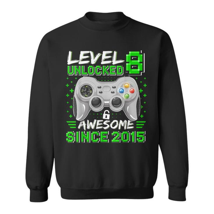 Level 8 Unlocked Awesome 2015 Video Game 8Th Birthday Gamer Sweatshirt
