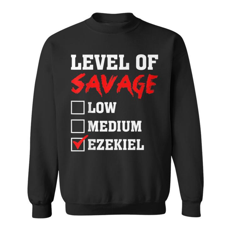 Level Of Savage Ezekiel Custom Name Sweatshirt