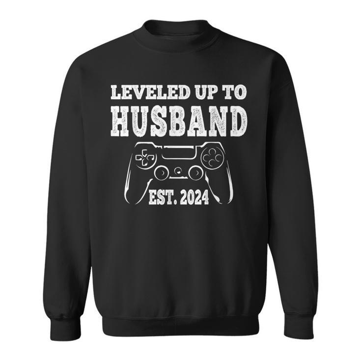 Leveled Up To Husband 2024 Newlywed Groom Just Married Gamer Sweatshirt