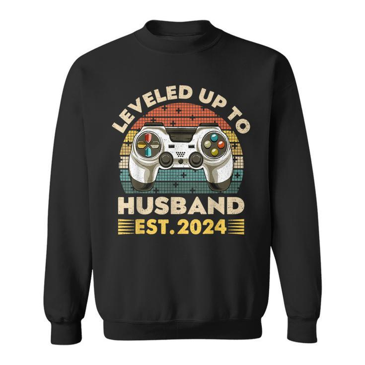 I Leveled Up To Husband Est 2024 Promoted To Hubby Groom Sweatshirt