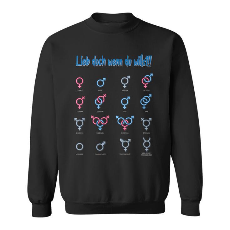 Lgbtq Liebe Aber Wen Du Willst Merch Sweatshirt