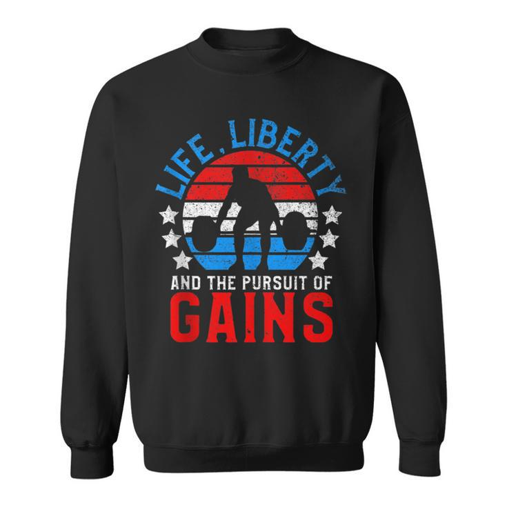 Life Liberty Pursuit Of Gains Workout Weight Lifting Sweatshirt