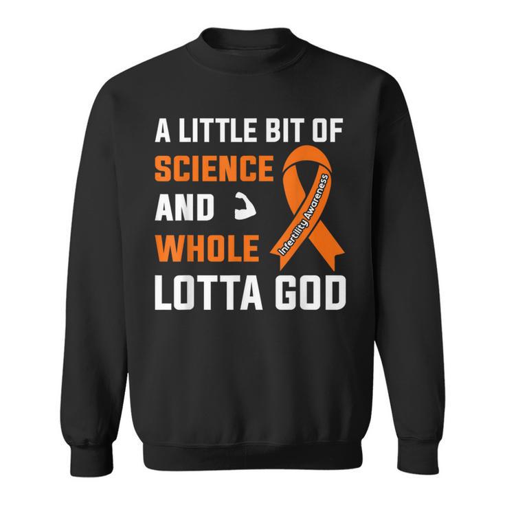 Little Bit Science National Infertility Awareness Ivf 2024 Sweatshirt