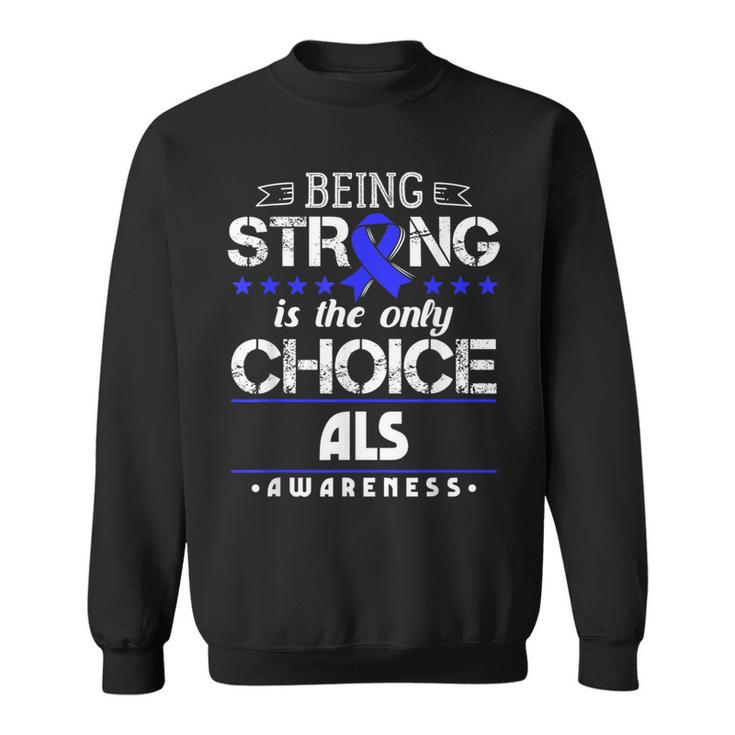 Lou Gehrig's Disease Awareness For Als Patients Sweatshirt