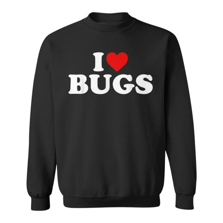 I Love Bugs Heart Sweatshirt