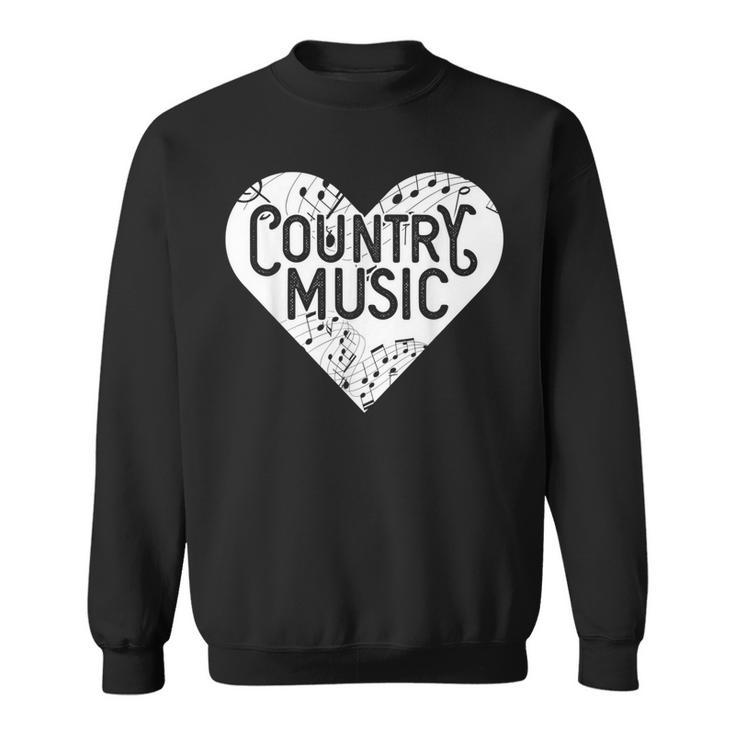 I Love Country Country Music Lover Idea Sweatshirt