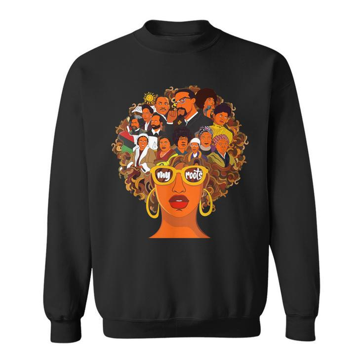 I Love My Roots Back Powerful Black History Month Dna Pride Sweatshirt