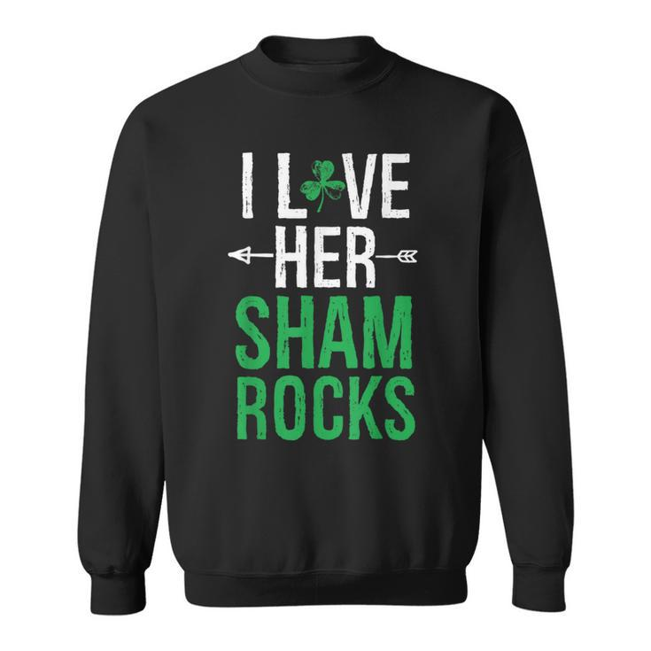 I Love Her Shamrocks Matching St Patrick's Day Couples Sweatshirt