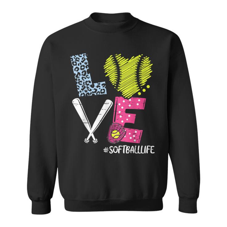 Love Softball Coach Player Softball Life N Girls Women Sweatshirt