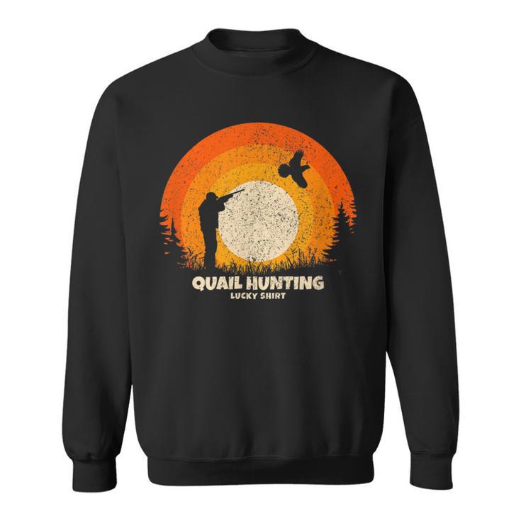 Lucky Charm Quail Hunting Sweatshirt