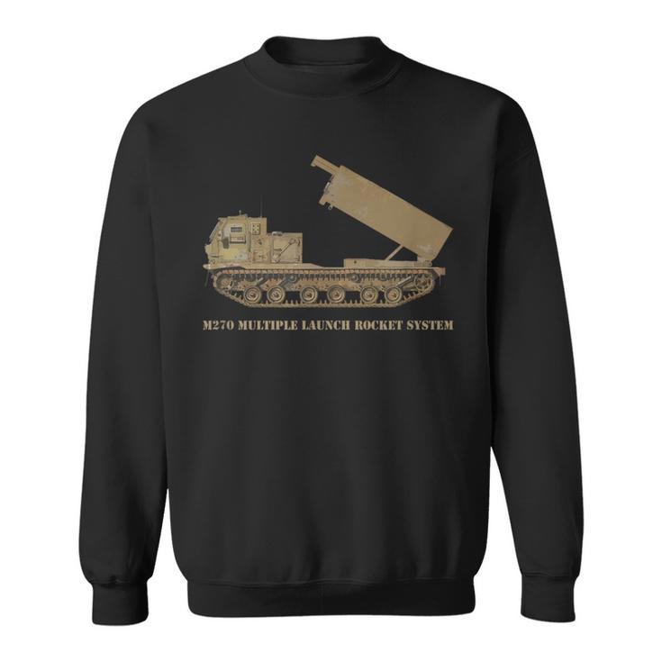 M270 Multiple Launch Rocket System Sweatshirt