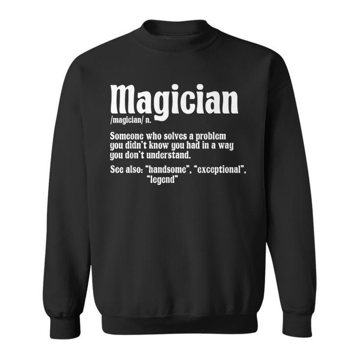 Magician Illusionist Magic Perfomer Magical Card Tricks Sweatshirt