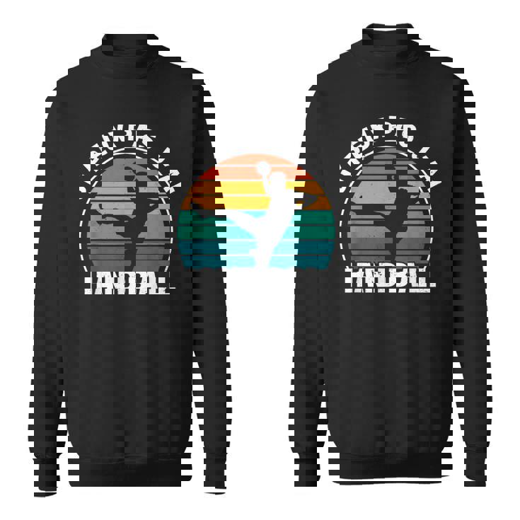 Maillot De Handball Je Peux Pas J'ai Handball Sweater e