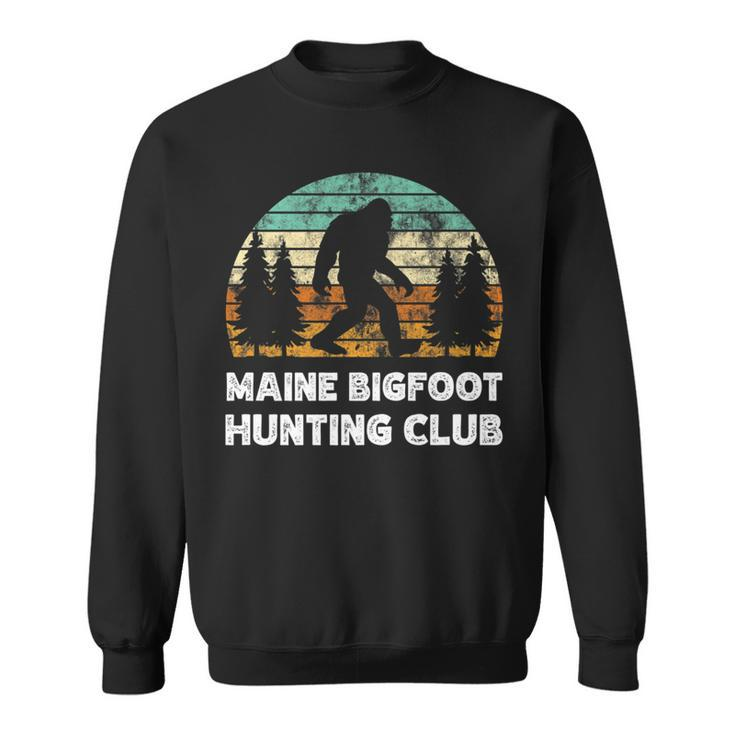 Maine Bigfoot Hunting Club Sasquatch Fan Sweatshirt