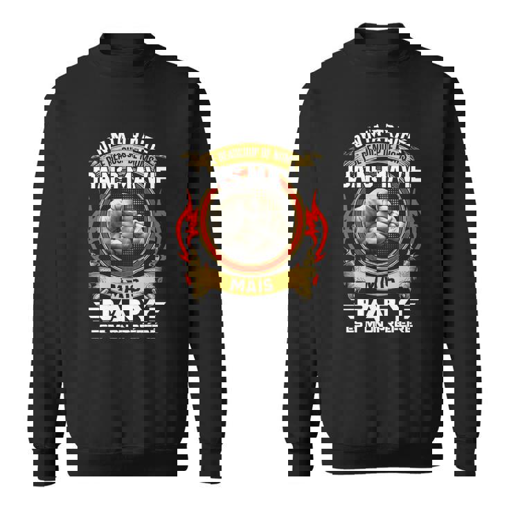 Mais Papy Est Mon Préféré Sweater e