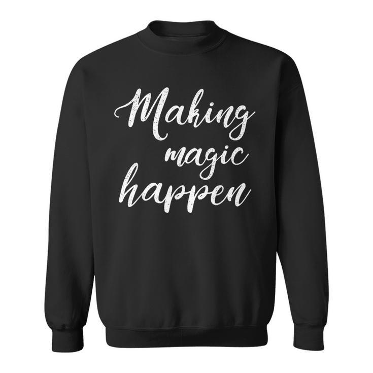 Making Magic Happen Summer Street Printed Sweatshirt