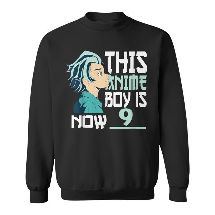 Manga This Anime Boy Is Now 9 Years Old 9 Th Birthday Sweatshirt