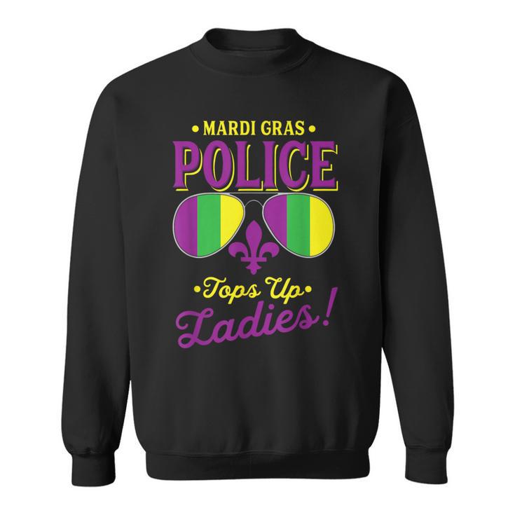 Mardi Gras Police Tops Up Ladies Boobs Beads Party Drinking Sweatshirt