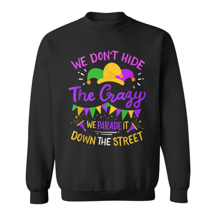 Mardi Gras Street Parade Party Sweatshirt