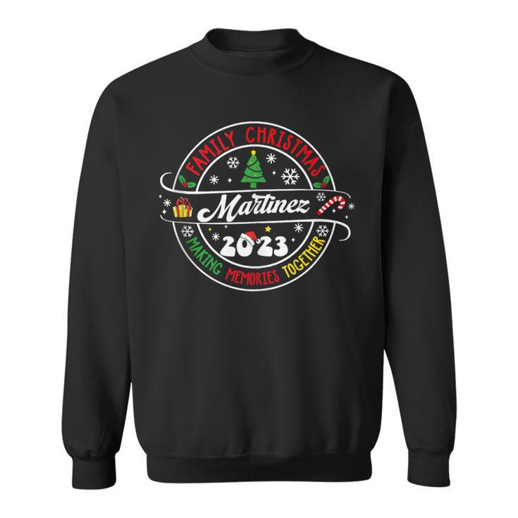 Martinez Family Name Christmas Matching Surname Xmas 2023 Sweatshirt