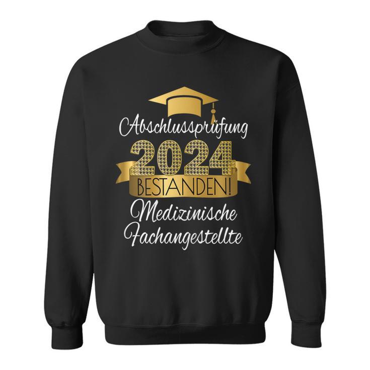 Medical Specialist I Prüfung Bestanden Ausgelernt Sweatshirt